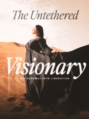 The Untethered Visionary