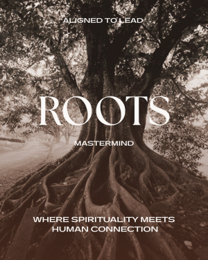 Roots Mastermind - 6 months PIF
